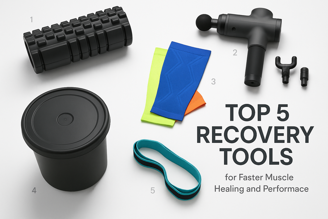 Top 5 Recovery Tools for Faster Muscle Healing and Performance